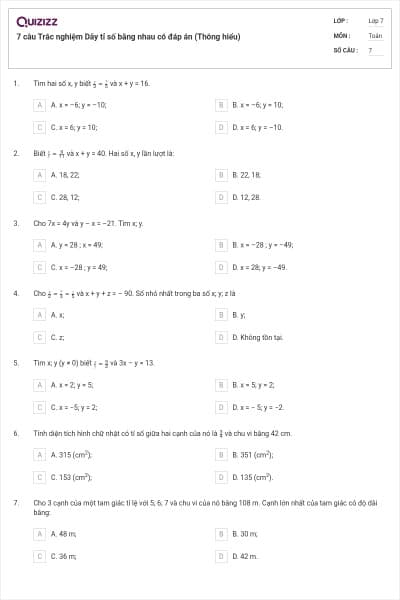 7 câu Trắc nghiệm Dãy tỉ số bằng nhau có đáp án (Thông hiểu)