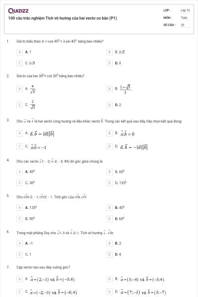 100 câu trắc nghiệm Tích vô hướng của hai vectơ cơ bản (P1)