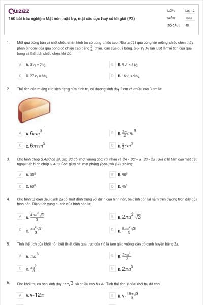 160 bài trắc nghiệm Mặt nón, mặt trụ, mặt cầu cực hay có lời giải (P2)