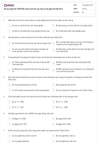 Đề tự luyện thi THPTQG môn Lịch Sử cực hay có lời giải chi tiết (P7)