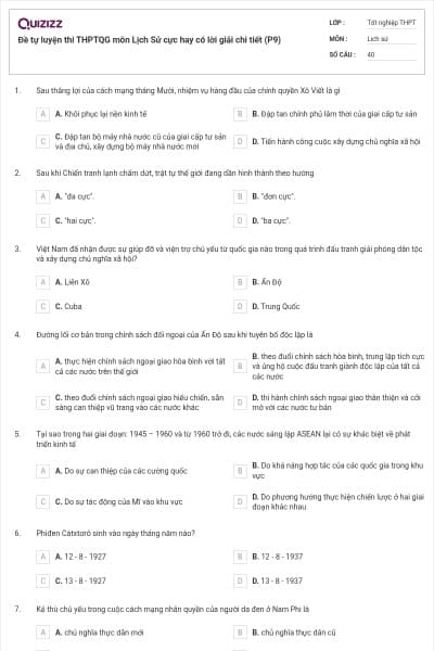 Đề tự luyện thi THPTQG môn Lịch Sử cực hay có lời giải chi tiết (P9)