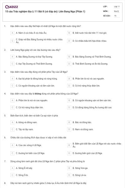 15 câu  Trắc nghiệm Địa Lí 11 Bài 8 (có đáp án): Liên Bang Nga (Phần 1)