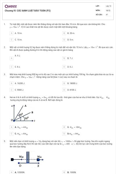 Chương IV. CÁC ĐỊNH LUẬT BẢO TOÀN (P2)