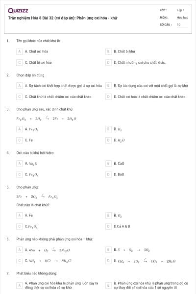 Trắc nghiệm Hóa 8 Bài 32 (có đáp án): Phản ứng oxi hóa - khử