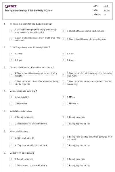 Trắc nghiệm Sinh học 8 Bài 4 (có đáp án): Mô