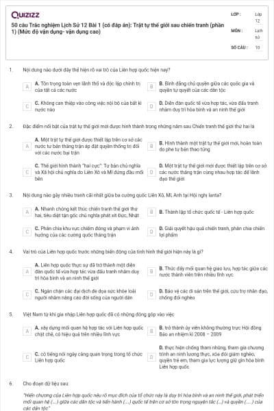 50 câu Trắc nghiệm Lịch Sử 12 Bài 1 (có đáp án): Trật tự thế giới sau chiến tranh (phần 1) (Mức độ vận dụng- vận dụng cao)