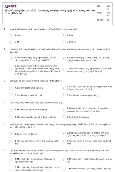 29 câu Trắc nghiệm Lịch sử 12: Cách mạng khoa học - công nghệ và xu hướng toàn cầu có lời giải chi tiết