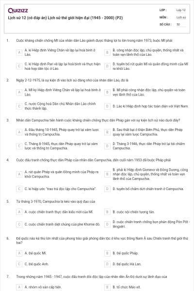 Lịch sử 12 (có đáp án) Lịch sử thế giới hiện đại (1945 - 2000) (P2)