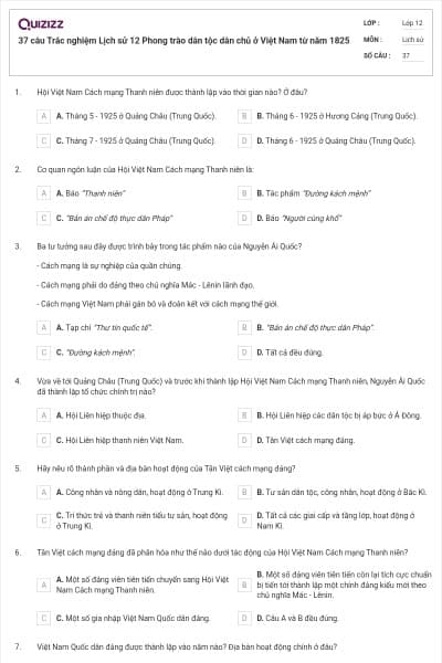 37 câu Trắc nghiệm Lịch sử 12 Phong trào dân tộc dân chủ ở Việt Nam từ năm 1825