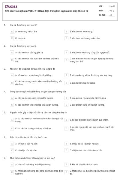 122 câu Trắc nghiệm Vật Lí 11 Dòng điện trong kim loại (có lời giải) (Đề số 1)