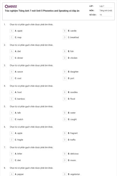 Trắc nghiệm Tiếng Anh 7 mới Unit 5 Phonetics and Speaking có đáp án