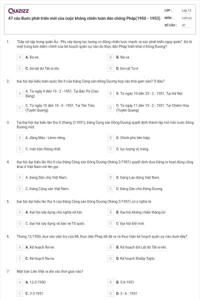 47 câu Bước phát triển mới của cuộc kháng chiến toàn dân chống Pháp(1950 - 1953)