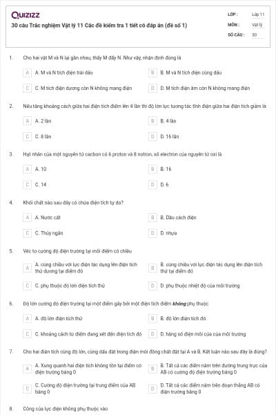 30 câu Trắc nghiệm Vật lý 11 Các đề kiểm tra 1 tiết có đáp án (đề số 1)