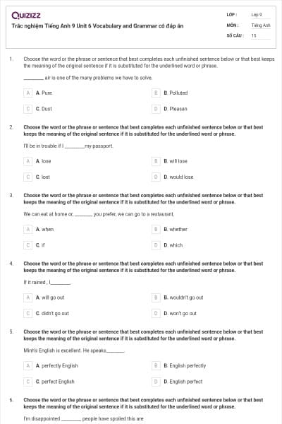 Trắc nghiệm Tiếng Anh 9 Unit 6 Vocabulary and Grammar có đáp án